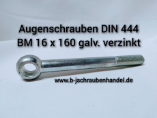 Augenschrauben DIN 444 BM 16 x 160 galv. verzinkt (1 Stück)