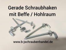 Gerade Schraubhaken mit Beffe / Hohlraum 4,4 x 65 verzinkt (1 Stück)