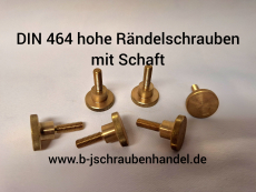 DIN 464 hohe Rändelschrauben mit Schaft Messing M 5 x 16 ( 5 Stück)