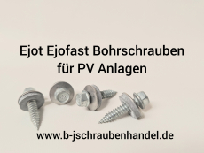 Ejot Ejofast Bohrschrauben für PV Anlagen Edelstahl A2 JF 3-2-5,5x25 E16 ( 50 Stück)