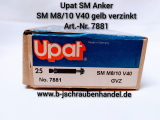 Upat SM Anker M8/10 V40 Art.-Nr. 7881 gelb verzinkt (25 Stück)