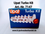 Upat Turbo K8 Art. Nr: 7147 VE 25 Stk.  Sonderpreise